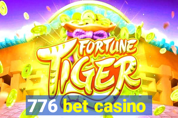 776 bet casino